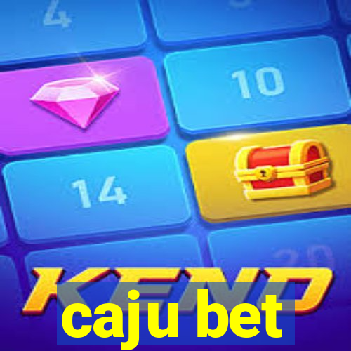 caju bet